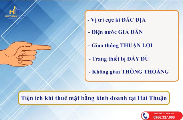Tiệc ích vô vàn khi thuê mặt bằng tại Hải Thuận