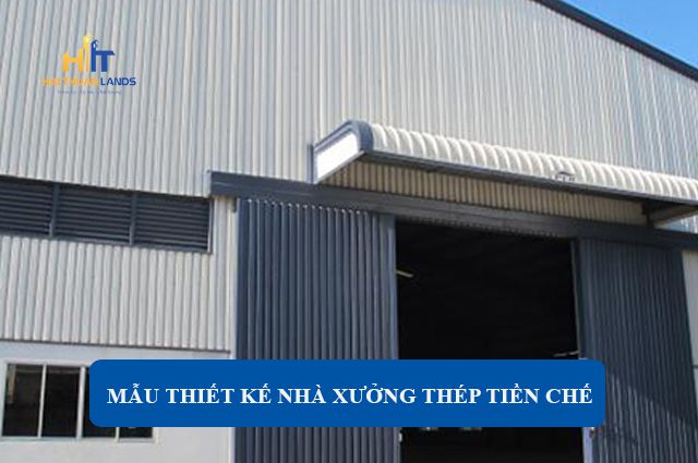 Thiết kế nhà xưởng thép tiền chế tiết kiệm chi phí