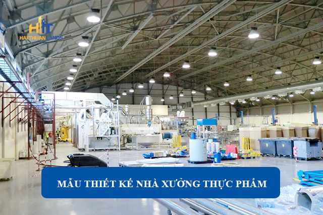Nhà xưởng phù hợp với ngành thực phẩm