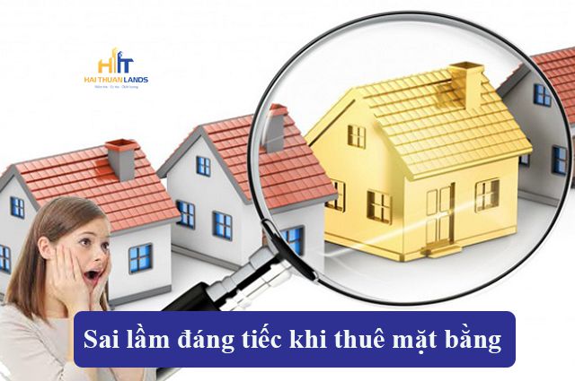Sai lầm lớn nhất khi thuê mặt bằng là gì?