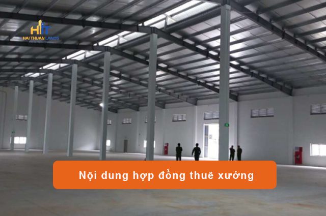 Nội dung hợp đồng thuê nhà xưởng 